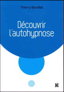 L'autohypnose - Servillat Thierry