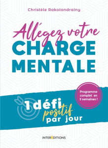 Allégez votre charge mentale - Rakotondrainy Christèle
