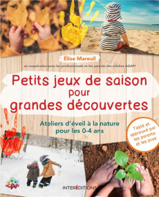 Petits jeux de saison pour grandes découvertes - Mareuil Elise