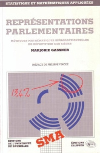 Représentations parlementaires - Méthodes mathématiques proportionnelles de répartition des sièges - Gassner Marjorie