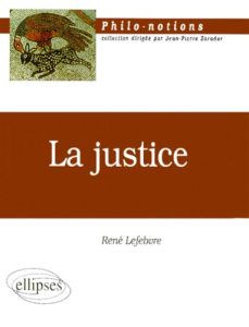 La justice - Lefebvre René