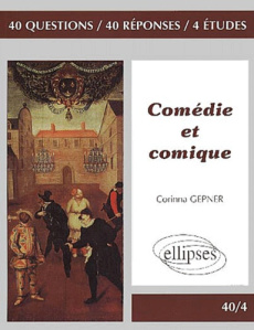 Comédie et comique - Gepner Corinna