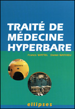 Traité de médecine hyperbare - Wattel Francis ; Mathieu Daniel