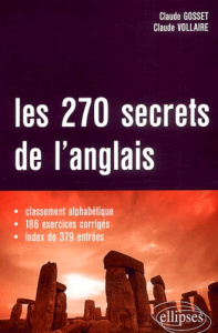 Les 270 secrets de l'anglais - Gosset Claude ; Vollaire Claude