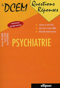 Psychiatrie - Delorme Richard ; Etain Bruno ; Pickering Paul