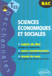 Sciences économiques et sociales Tle ES - Hérichon Emmanuel ; Aupècle Catherine ; Gineste Na