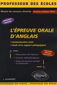 L'épreuve orale d'anglais. Edition revue et corrigée - Davenport Lila
