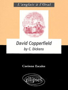 David Copperfield by Charles Dickens - Escales Corinne