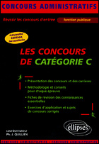 Les concours de catégorie C. Accessibles sans le bac, 2e édition - Quillien Philippe-Jean