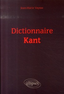 Dictionnaire Kant - Vaysse Jean-Marie