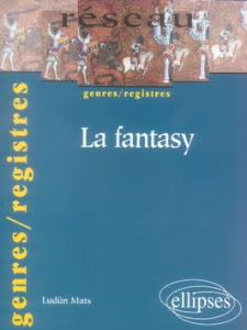 La fantasy - Lüdun Mats