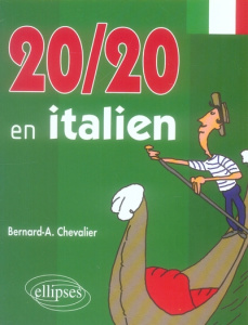 20/20 en italien - Chevalier Bernard-A