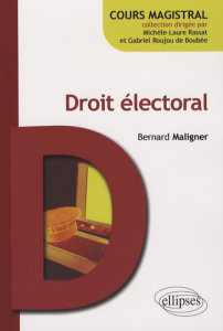 Droit électoral - Maligner Bernard