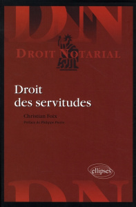 Droit des servitudes - Foix Christian