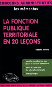 La fonction publique territoriale en 20 leçons - Monera Frédéric ; Quillien Philippe-Jean