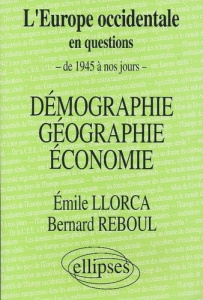L'Europe occidentale en questions Tome 2 : L'Europe occidentale en questions - Llorca Emile