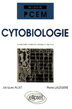 CYTOBIOLOGIE. Edition 1998 - Alliet Jacques ; Lalégerie Pierre