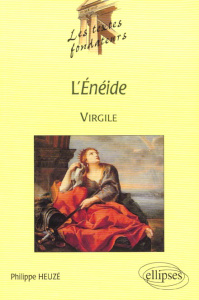 L'"Énéide", Virgile - Heuzé Philippe