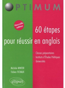 60 étapes pour réussir en anglais. 2e édition - Winter Michèle ; Fichaux Fabien