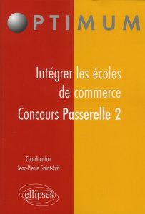 Concours Passerelle 2. Intégrer les écoles de commerce - Saint-Avit Jean-Pierre