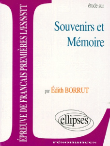 Étude sur souvenirs et mémoire - Borrue Edith