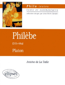 Philèbe de Platon. 31b-44a - La Taille Antoine de