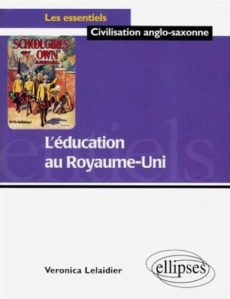L'éducation au Royaume-Uni - Lelaidier Véronica