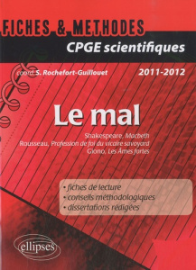 Le mal. Shakespeare, Macbeth ; Rousseau, Profession de foi du vicaire savoyard ; Giono, Les Ames for - Rochefort-Guillouet Sophie