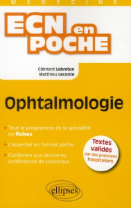 Ophtalmologie - Lebreton Clément ; Leconte Matthieu
