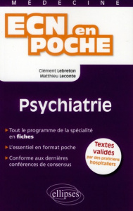 Psychiatrie - Lebreton Clément ; Leconte Matthieu