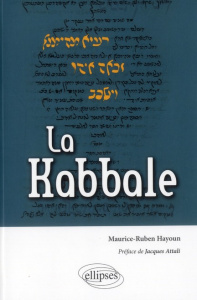 La kabbale - Hayoun Maurice-Ruben ; Attali Jacques