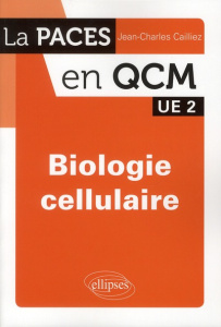 Biologie cellulaire - Cailliez Jean-Charles