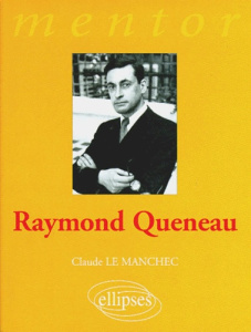 Raymond Queneau - Le Manchec Claude
