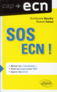 SOS ECN ! - Baudry Guillaume ; Fahed Robert