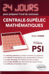 Mathématiques concours Centrale-Supélec filière PSI - Damin Walter