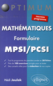 Mathématiques MPSI/PCSI. Formulaire - Joulak Hédi