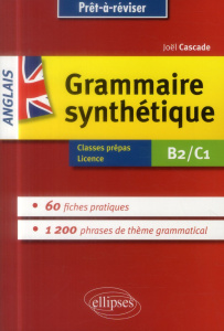 Grammaire synthétique anglais B2/C1 - Cascade Joël