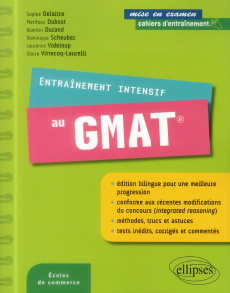 Entraînement intensif au GMAT - Delaitre Sophie ; Dubost Matthieu ; Durand Quentin