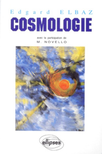Cosmologie - Elbaz Edgard
