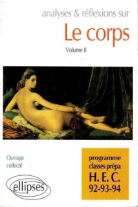 ANALYSES ET REFLEXIONS SUR LE CORPS. Tome 2 - COLLECTIF