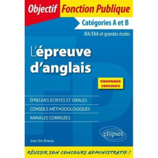 L'EPREUVE D'ANGLAIS (ECRIT ET ORAL) - BRANAA JEAN-ERIC