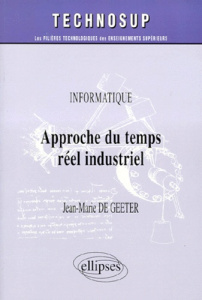Approche du temps réel industriel - Geeter Jean-Marie de
