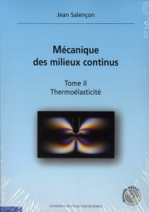 MECANIQUE DES MILIEUX CONTINUS. TOME 2. THERMOELASTICITE - SALENCON JEAN