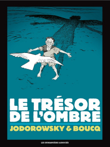 Le trésor de l'ombre luxe - Jodorowsky Alexandro ; Boucq François