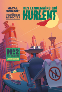 Des lendemains qui hurlent Tome 2 : 1985-1995 vu par Laurent Durieux - Collectif