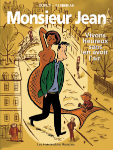Monsieur Jean Tome 4 : Vivons heureux sans en avoir l'air - DUPUY-P BERBERIAN-C