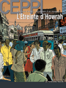Stéphane Clément, chroniques d'un voyageur Tome 5 : L'étreinte d'Howrah - Ceppi Daniel