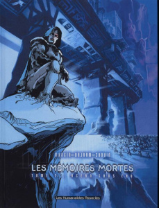 Les mémoires mortes Tome 2 : Océan sans eau - Mangin Valérie ; Bajram Denis ; Chouin Lionel