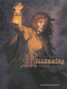 Millénaire Tome 3 : L'haleine du diable - Nolane Richard-D ; Miville-Deschênes François ; Pe
