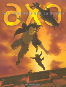 Axo Tome 1 : Nord-Sud - Le Berre Fred ; Buchet Francis